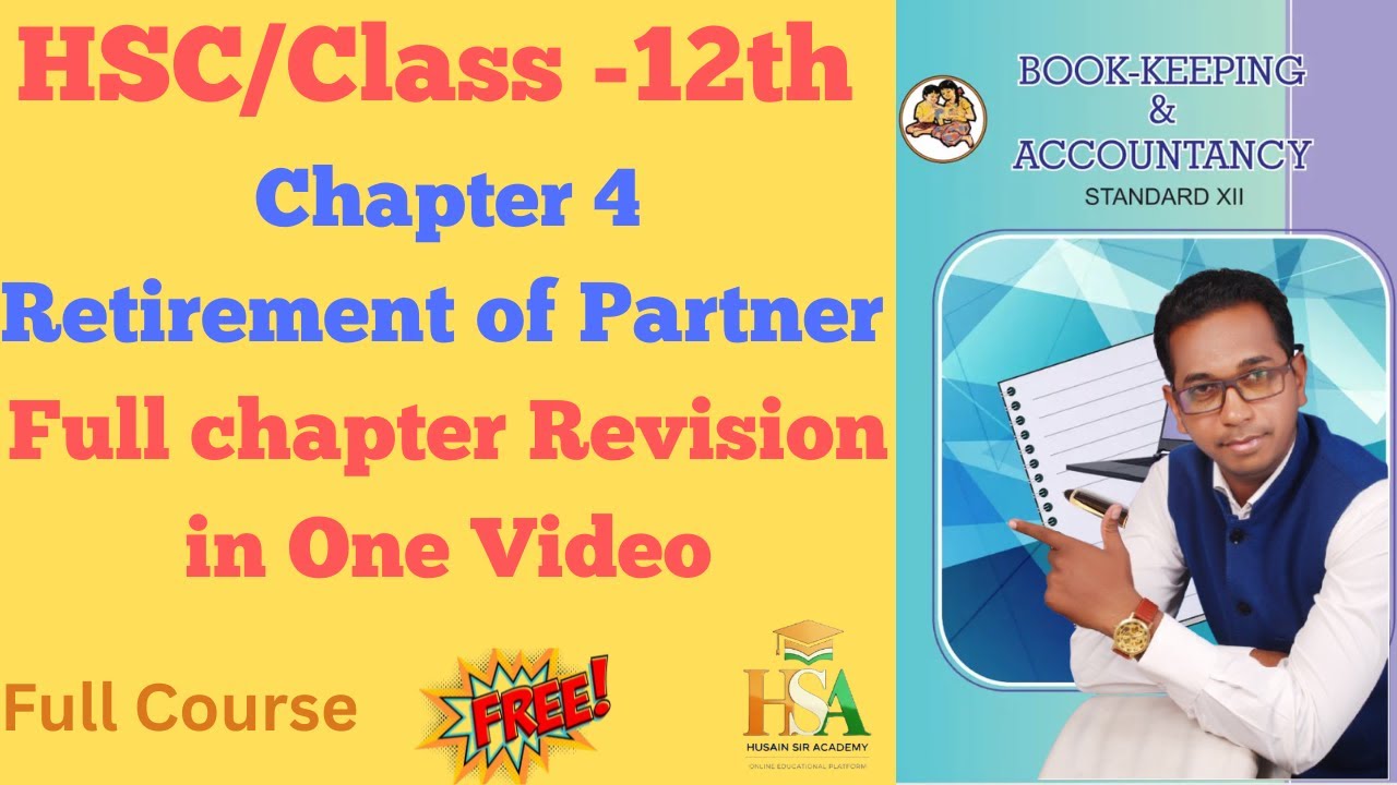 Retirement of Partner – Full Chapter Revision | Class 12 Accounts | Exam Ready Revision