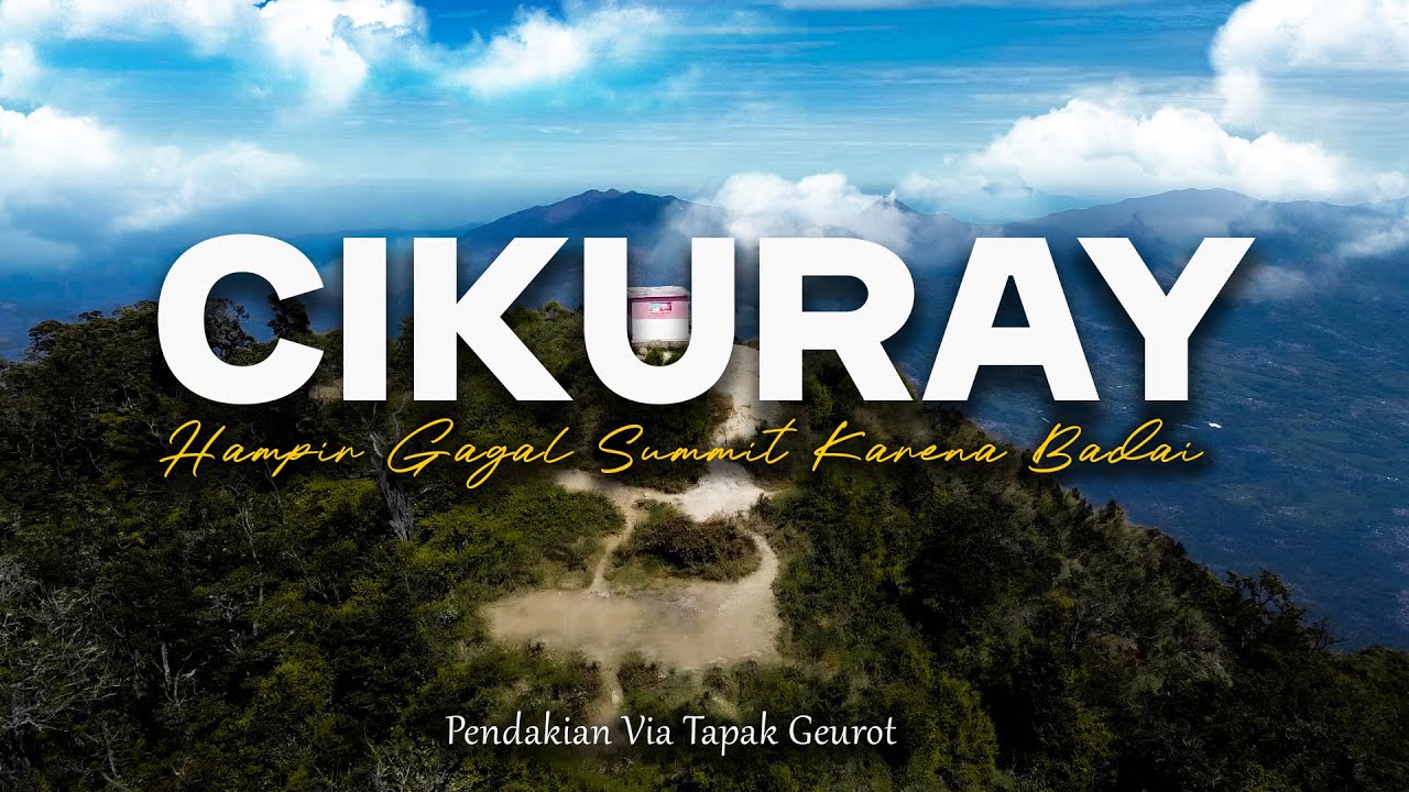 Hampir Gagal Summit Karena Badai ‼️ Camp Area Ternyaman via Tapak Geurot