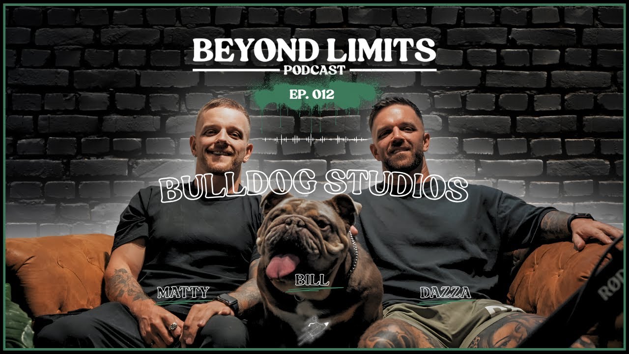 Ep.012 Brothers, Beats & Bulldog Grit: The Bulldog Studios Story With Matty and Daz