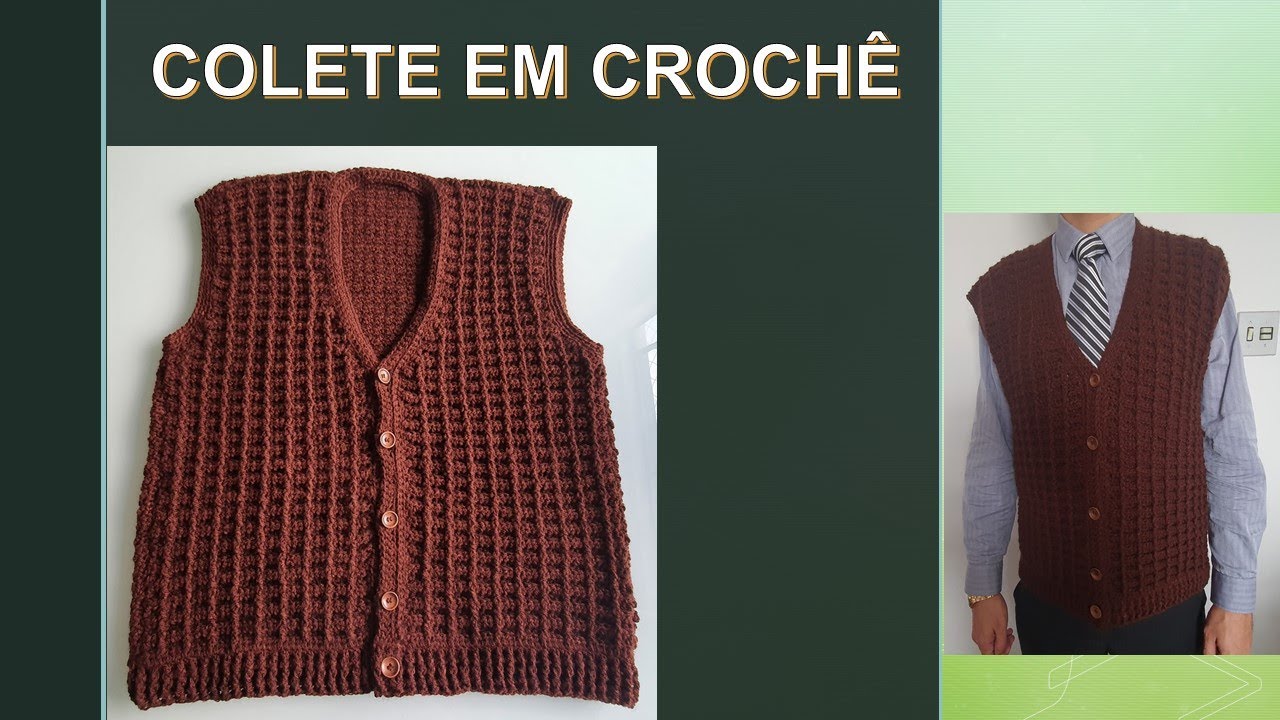 [FÁCIL] Colete de crochê para o dia dos pais