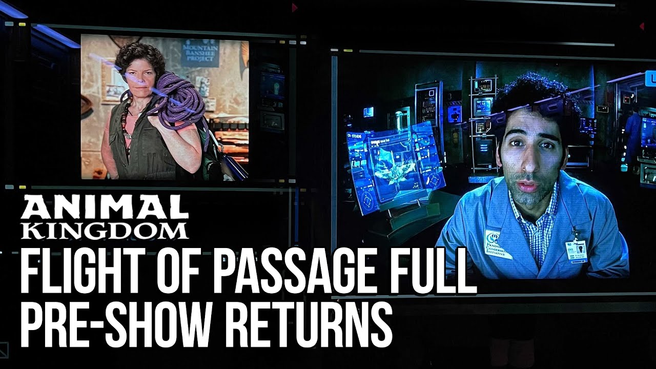 Flight Of Passage Full Pre-show Returns at Animal Kingdom