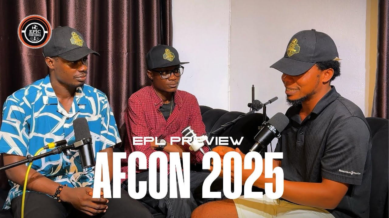 AFCON 2025 / PREMIER LEAGUE WEEKEND PREVIEW (epicfootball)