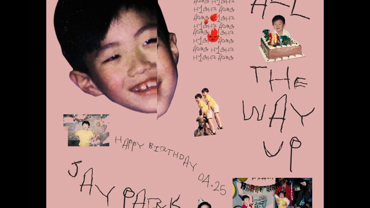 박재범 Jay Park  - 'All The Way Up' (Official Audio)