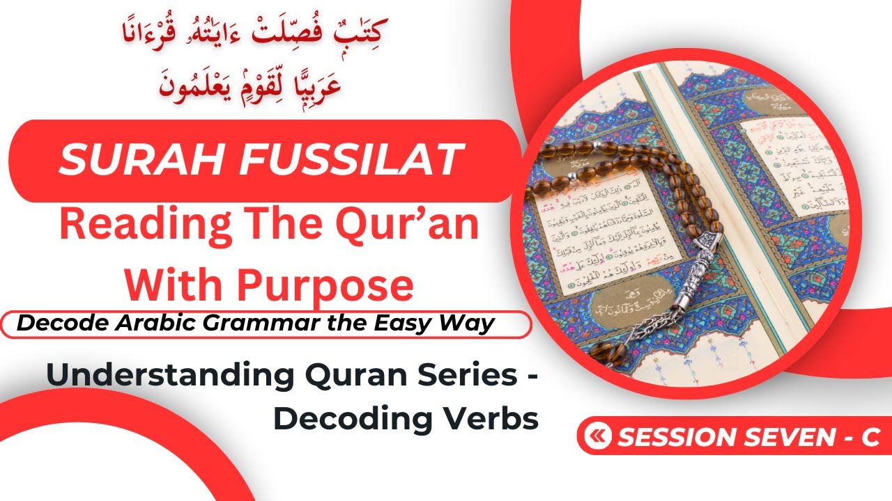 Decode Quranic Arabic: Why Most Learners Struggle With Verb Patterns