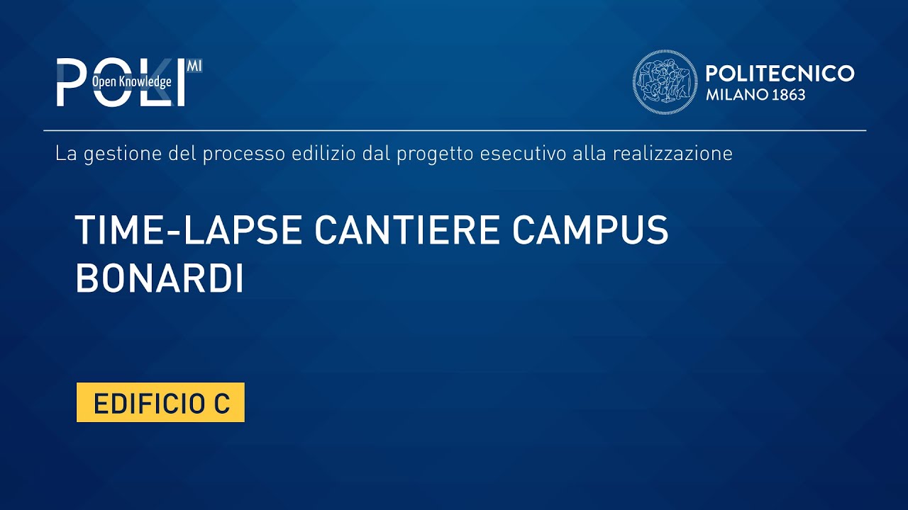 Time-lapse cantiere Campus Bonardi - Edificio C