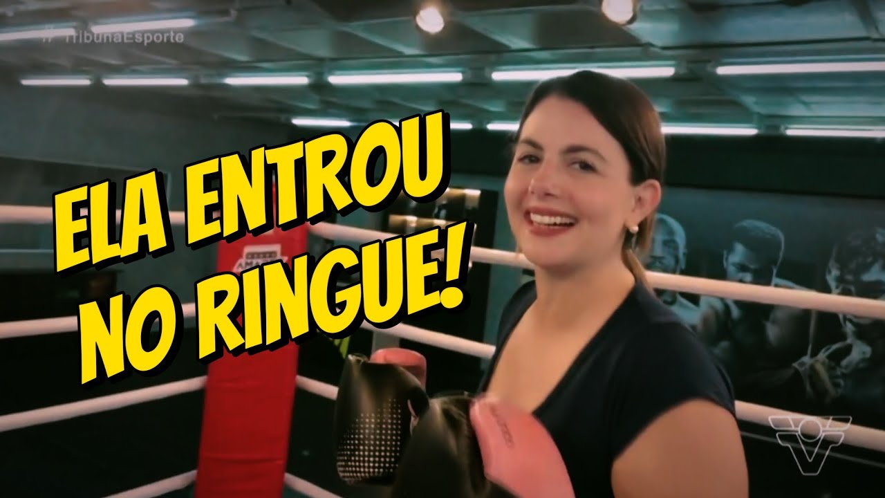 Ela entrou no ringue! | Tribuna Esporte