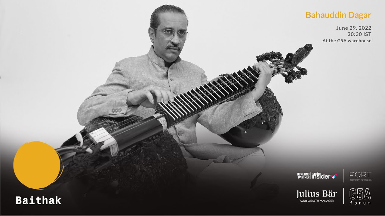 Resonances of the Rudraveena ft. Bahauddin Dagar | Baithak 2021 at the G5A warehouse
