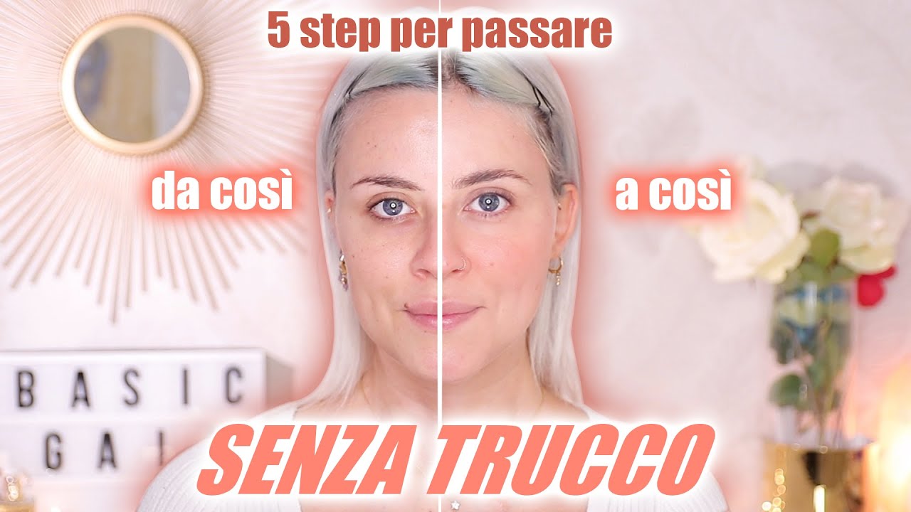 MI TRUCCO SENZA TRUCCHI 😏
