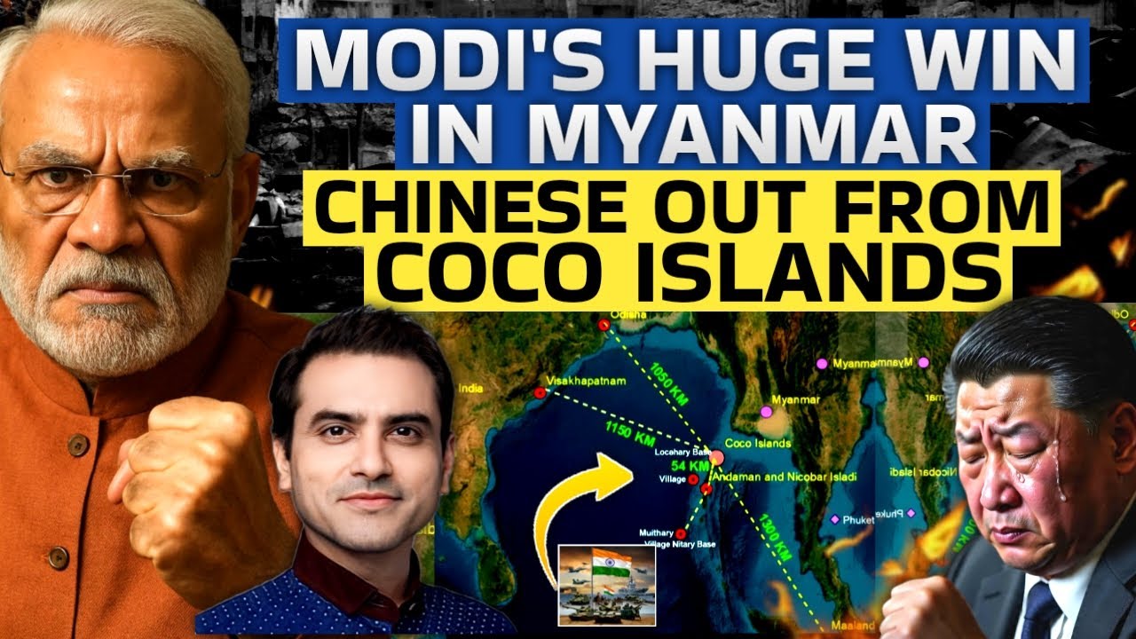 MODI'S HUGE WIN IN MYANMAR.. CHINESE OUT FROM COCO ISLANDS | CWSJ-2589 | Sumeet Jain