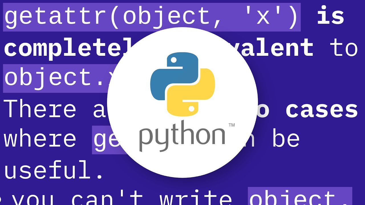 What is getattr() exactly and how do I use it?
