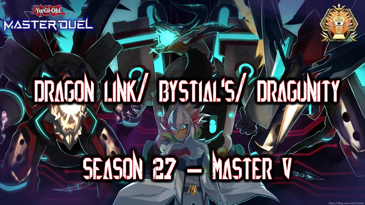 Yu-Gi-Oh! Master Duel - Dragon Link/ Bystial's/ Dragunity - Season 27 - Master V