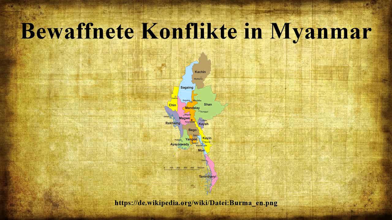 Bewaffnete Konflikte in Myanmar