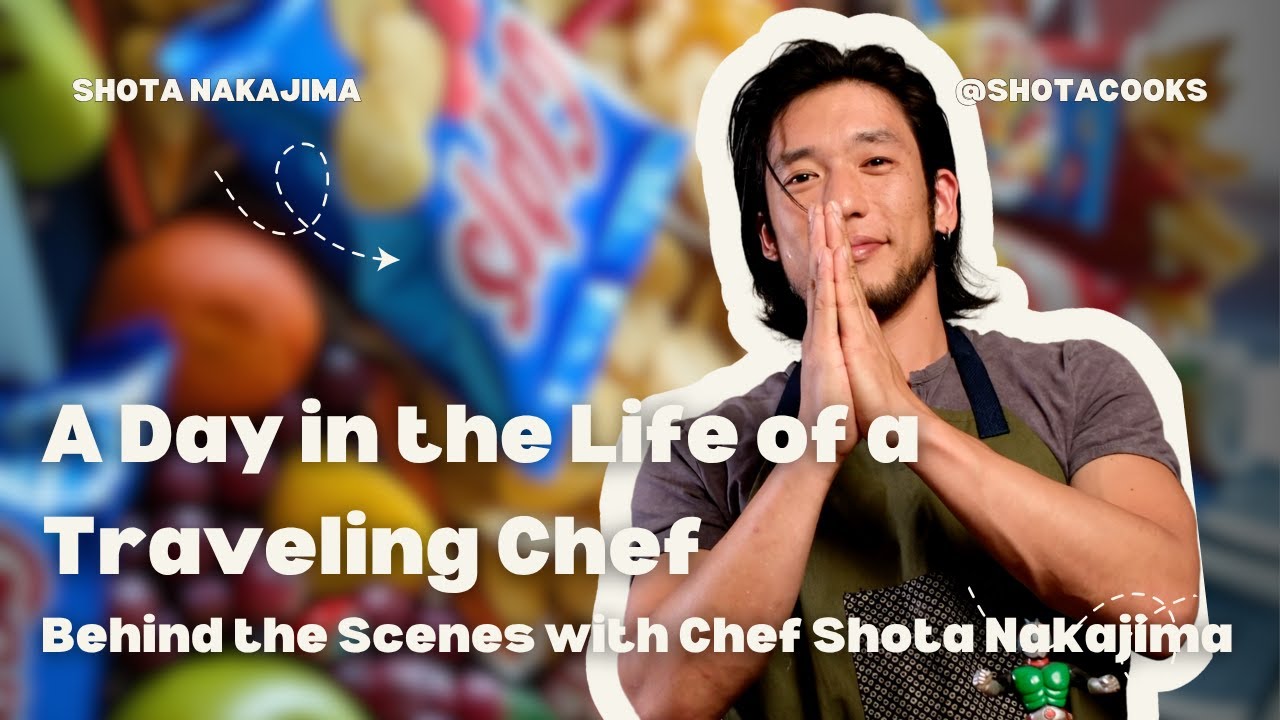 A Day in the Life of a Traveling Chef | Behind the Scenes with Chef Shota Nakajima EP05