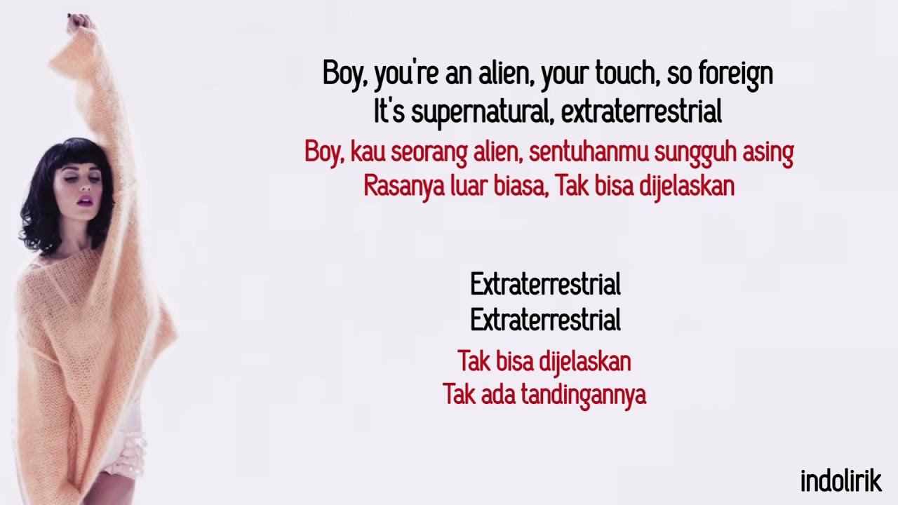Katy Perry - E.T / Ft Kanye West | Lirik Terjemahan