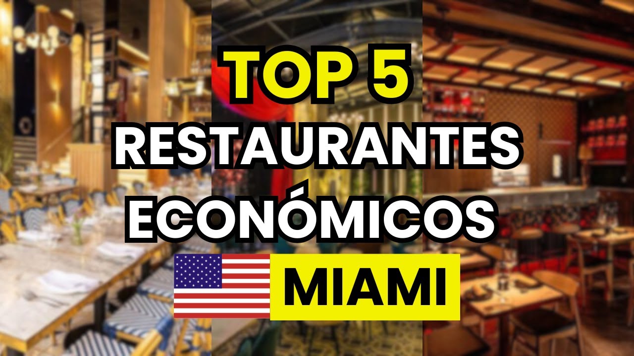 🥇 TOP 5 Restaurantes más Económicos en Miami (EE.UU.)