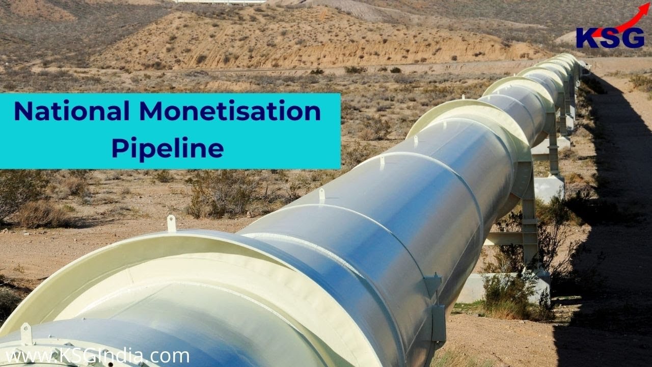 National Monetisation Pipeline | News Explainer | KSG India #currentaffairs #explainer