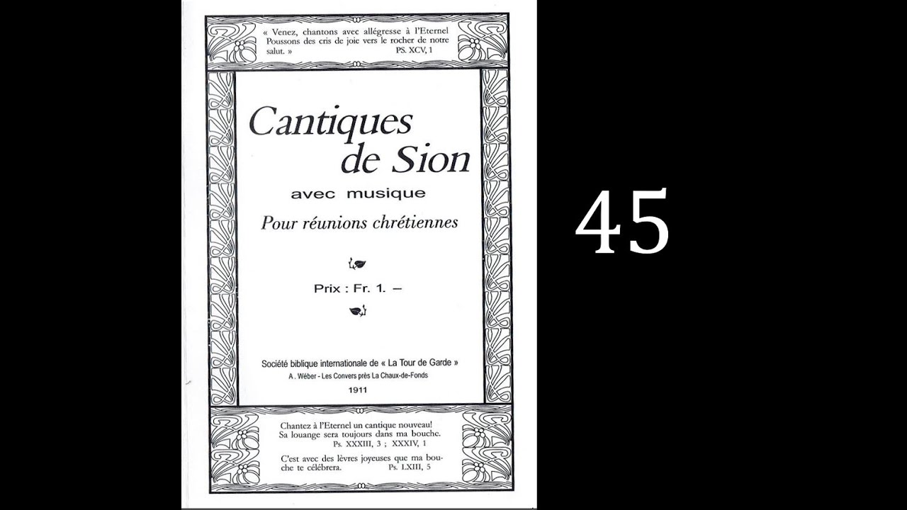 Cantiques de Sion - Chant 45 : L'Eternel, mon Berger. (1911)