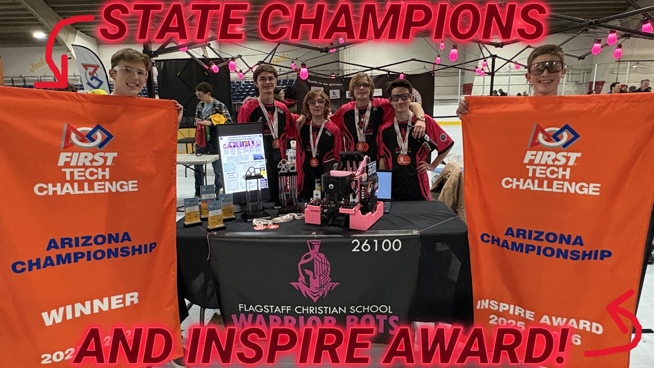 FTC AZ State Champions and Inspire Winner Decode Season Highlights