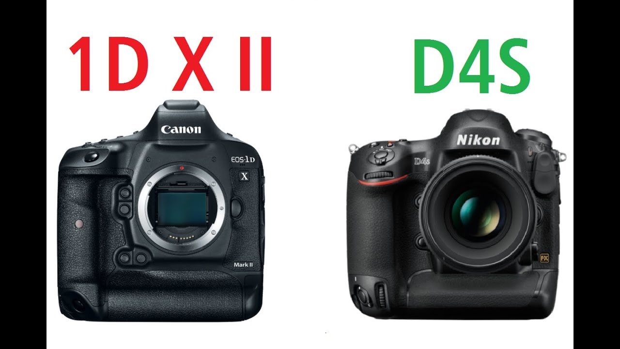Canon EOS-1D X Mark II vs Nikon D4S