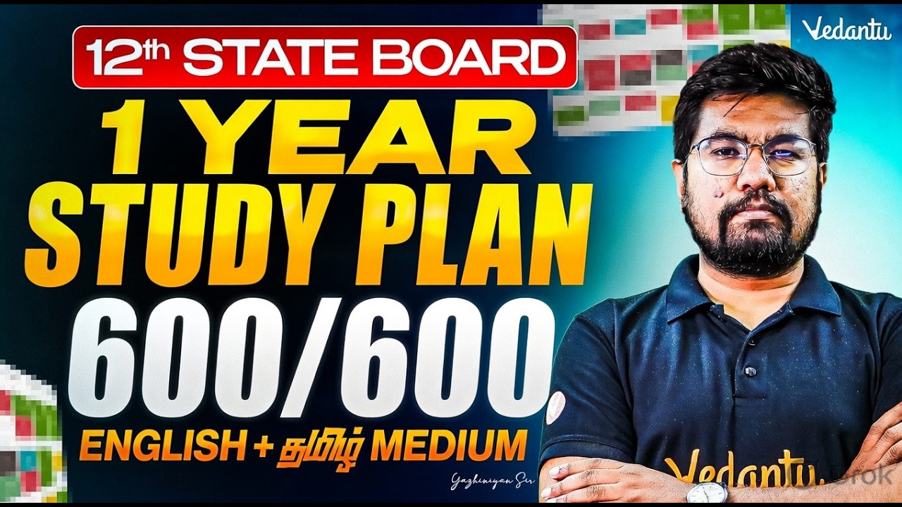 12th 2027 Batch 1 Year Study Plan 600/600 COMPLETE ROAD MAP | Yazhiniyan Sir