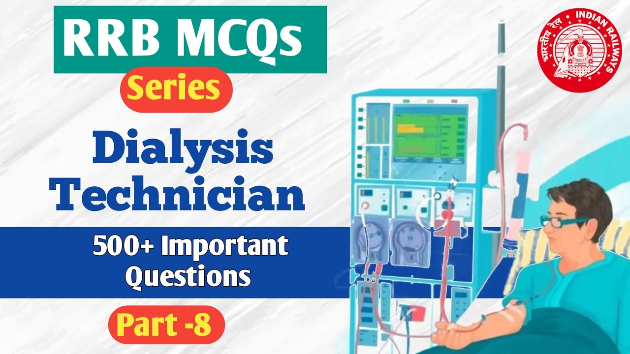 Important MCQs PART 8 for RRB Dialysis Examination (Expert Dialysis)