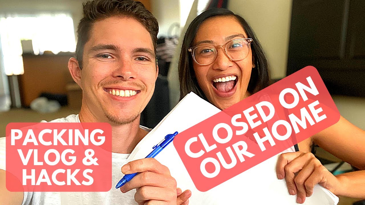 WE CLOSED ON OUR HOME + Best Packing Hacks