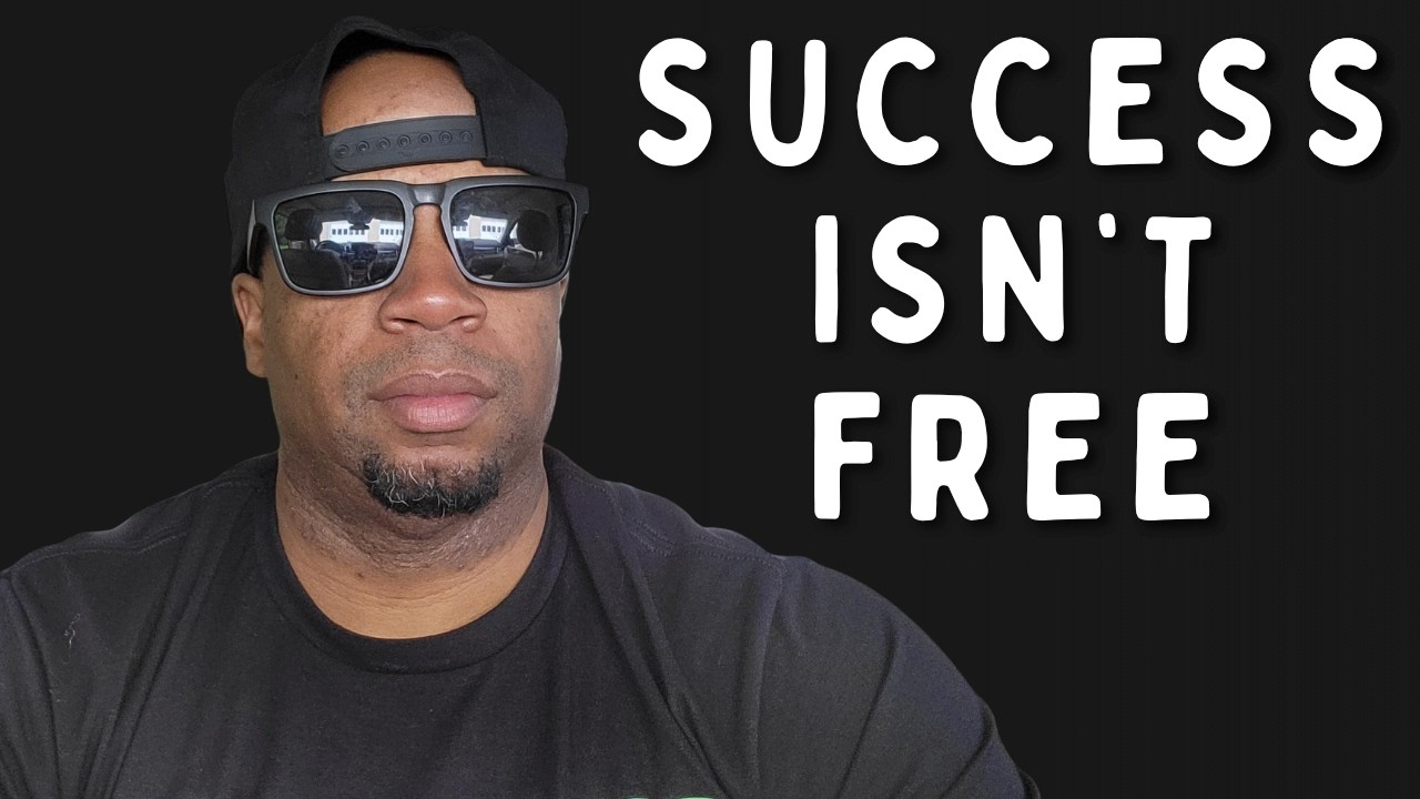 The Price of Success: Why Success Costs More Than Most Men Will Pay