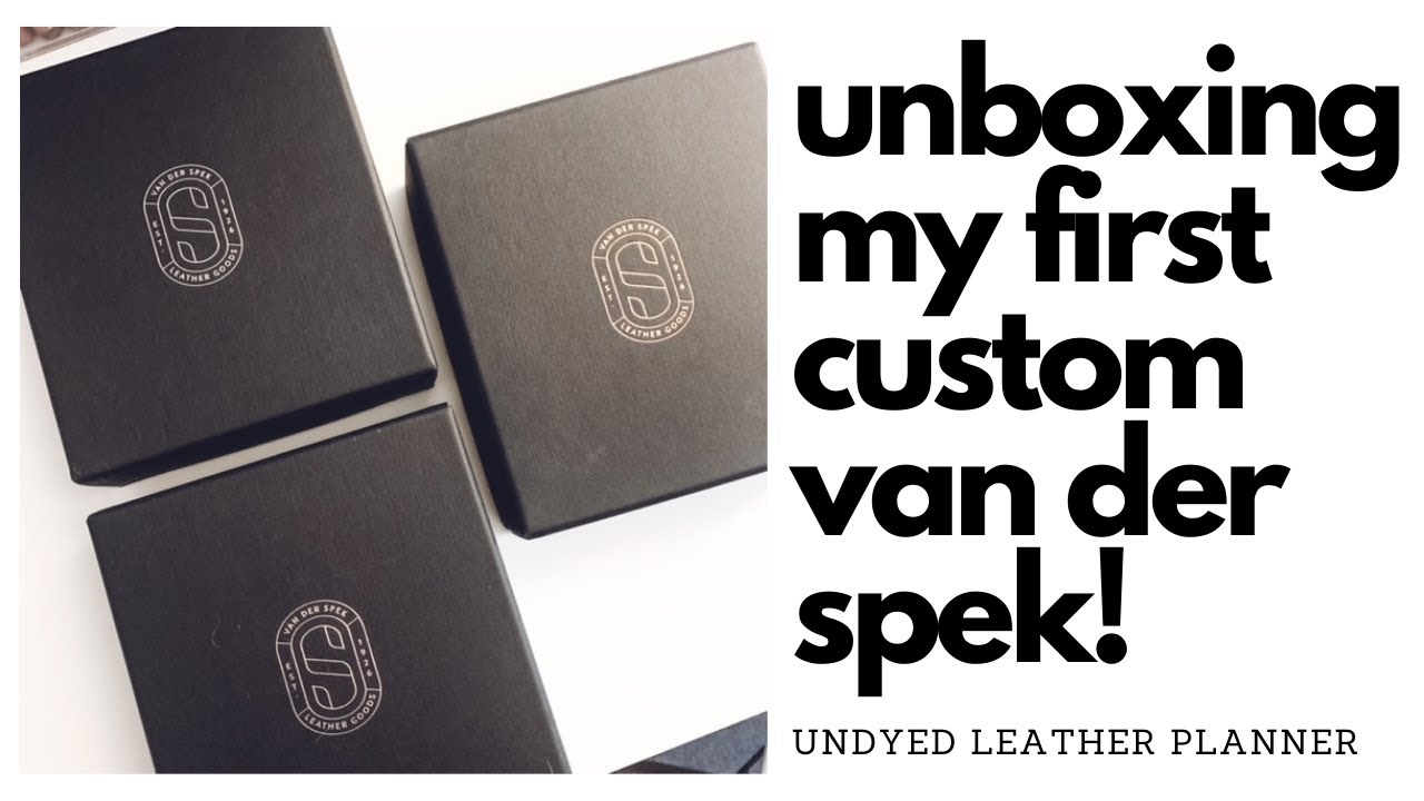 CUSTOM VDS UNBOXING | My First Custom Van Der Spek Planner (Undyed)