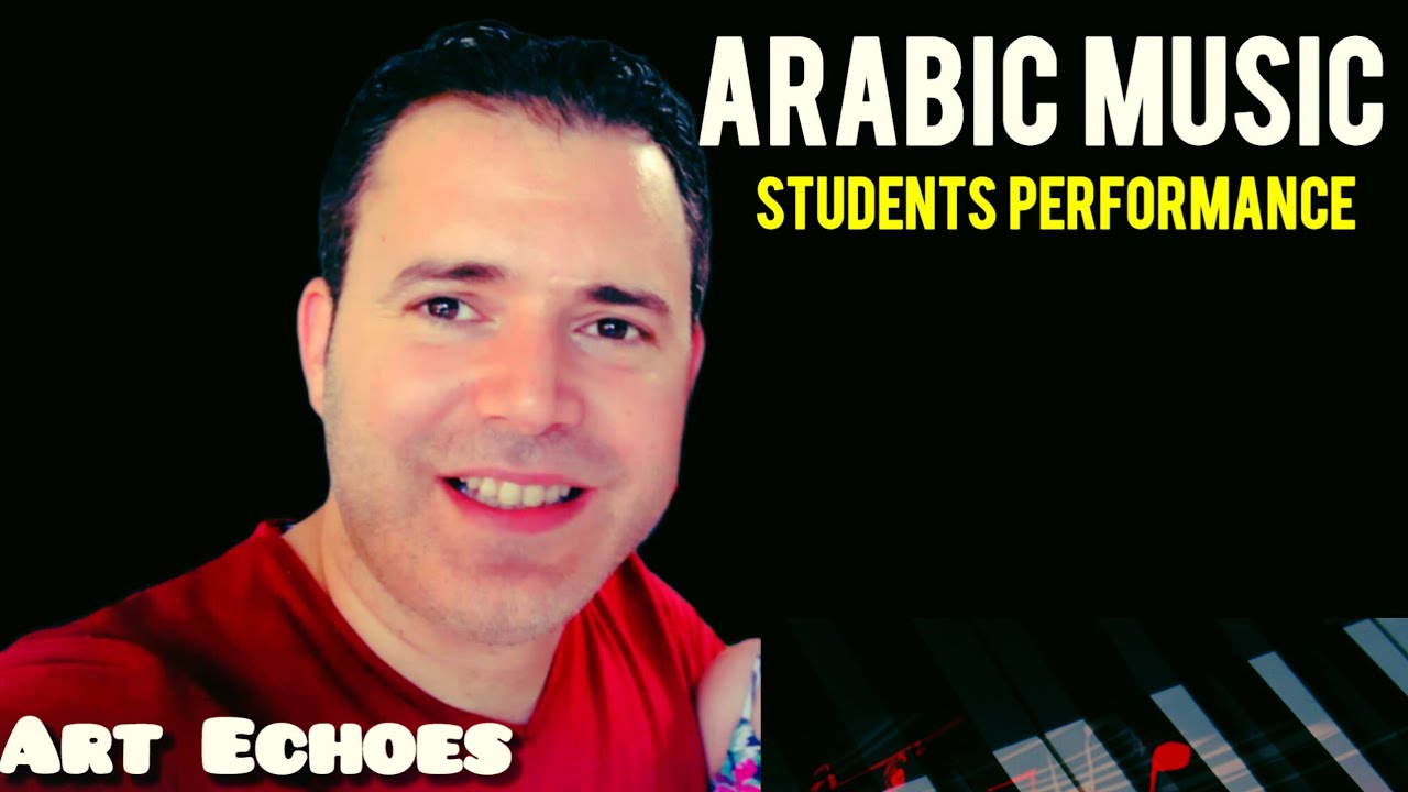 Famous Arabic Melodies on Piano | Student Performance – Rami Abou Ghaida