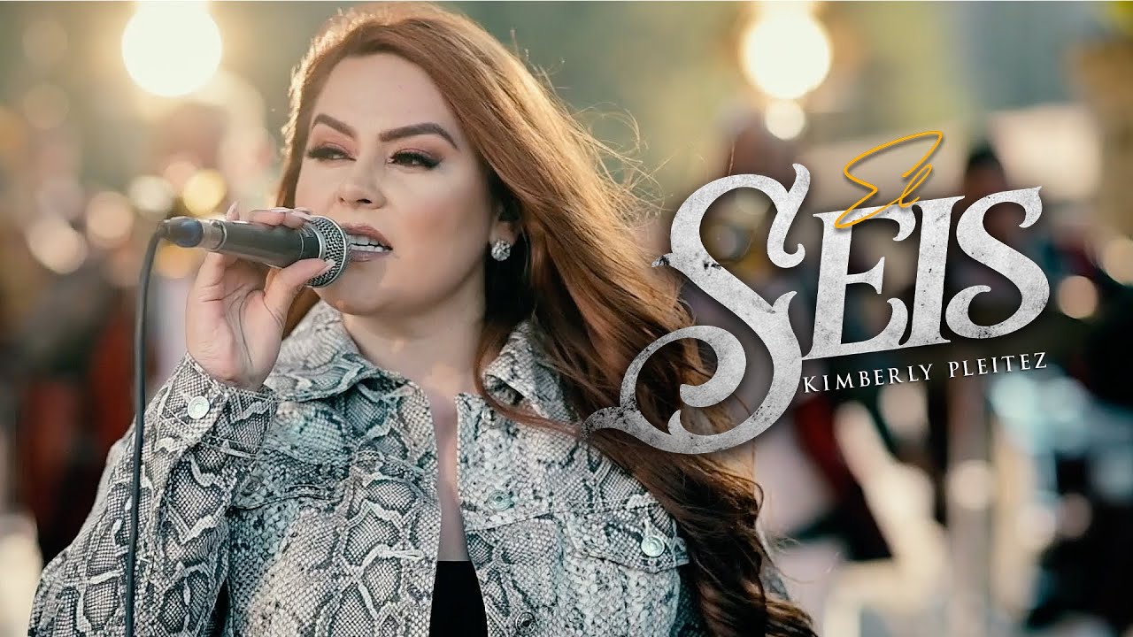 El Seis (La Noche Que Te Fuiste) - Kimberly Pleitez (En Vivo)