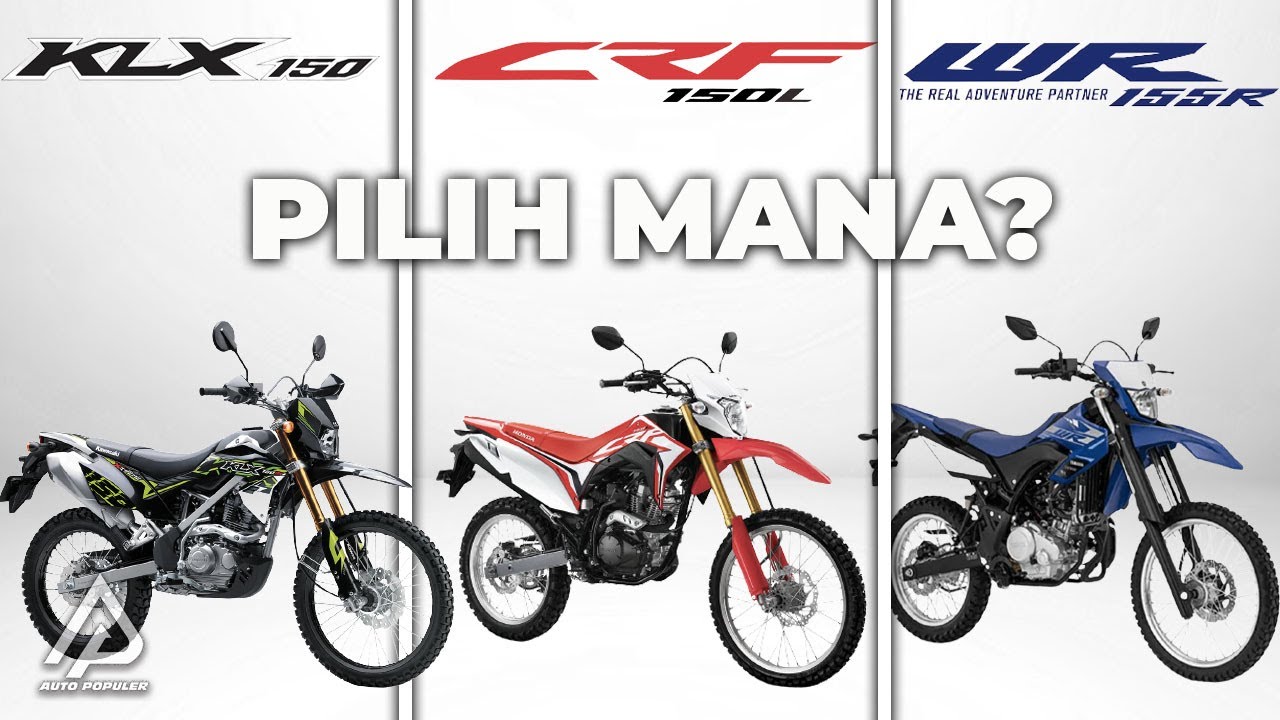 HARGANYA BEDA SEDIKIT! Begini Komparasi wr 155 vs crf 150 vs klx, Mending mana?