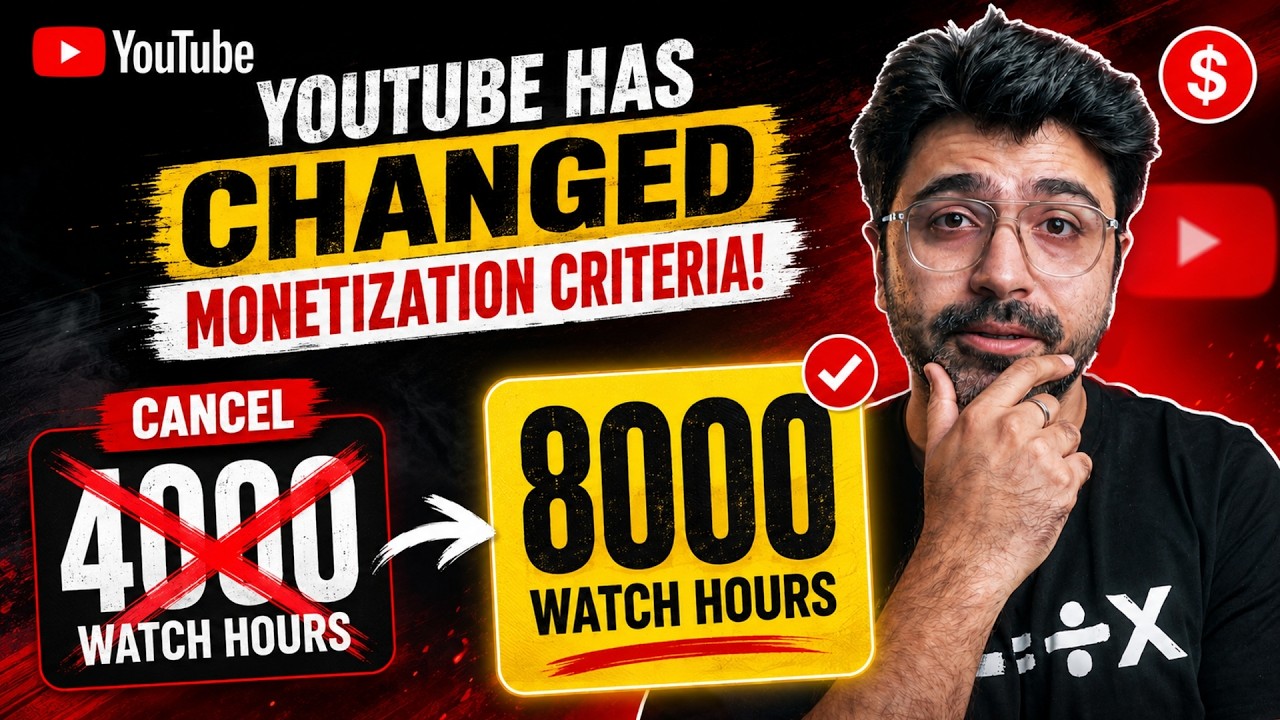 😱BIG CHANGE - YouTube Monetization NOW at 8000 Hours Watch Time (with Solutions)