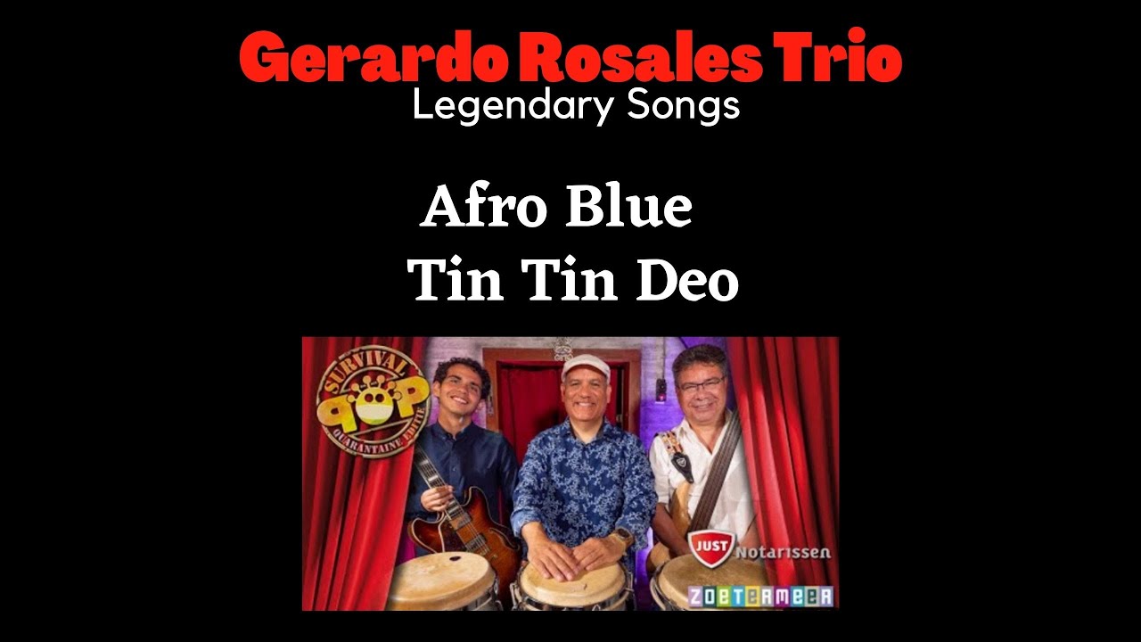 Gerardo Rosales Trio - Afro Blue - Tin Tin Deo #latin #jazz #congas #afro