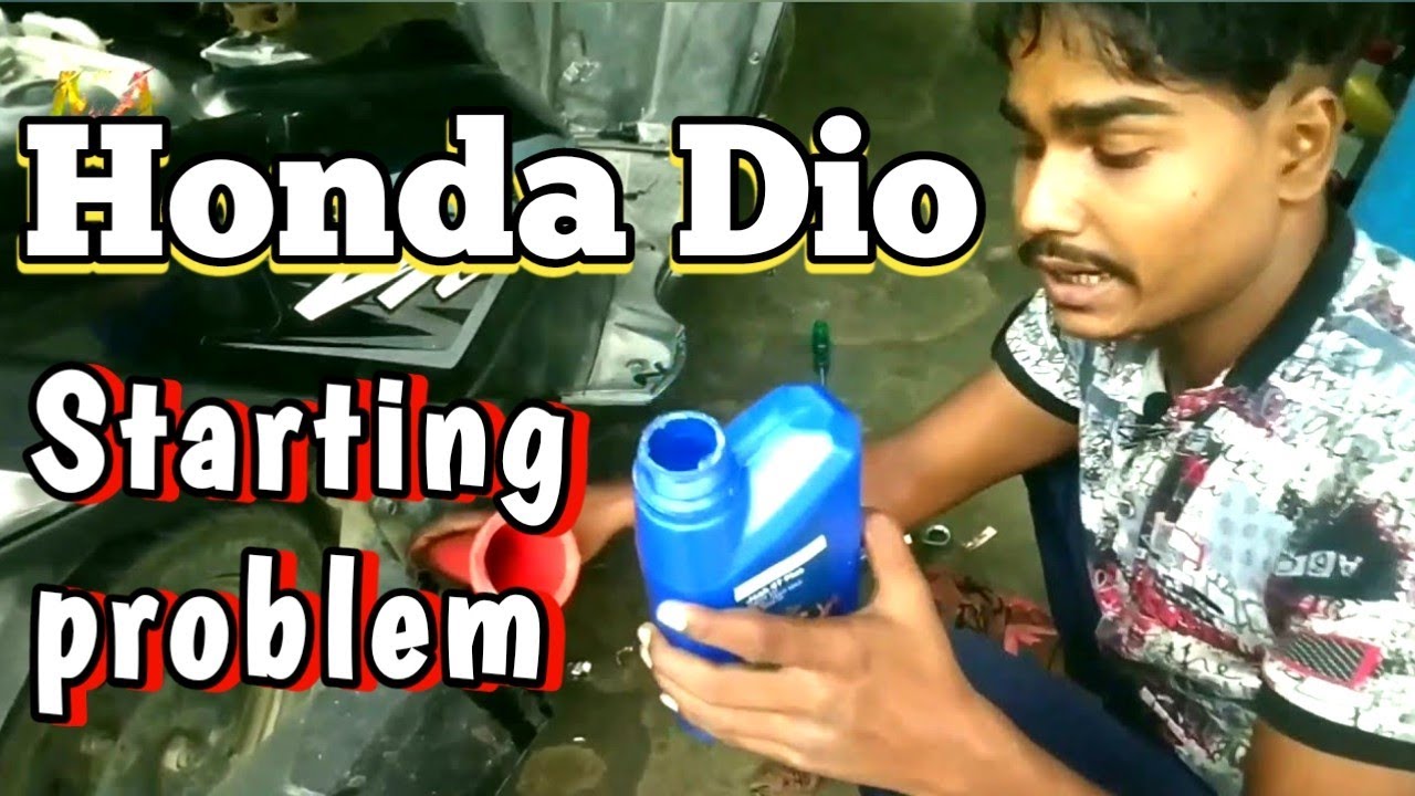 Honda Dio Starting problem