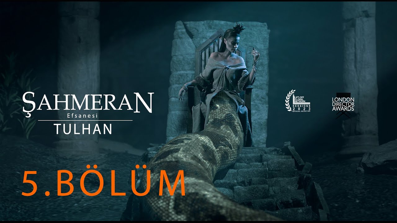 ŞAHMERAN Efsanesi | Tulhan 5.BÖLÜM (Yolcu)