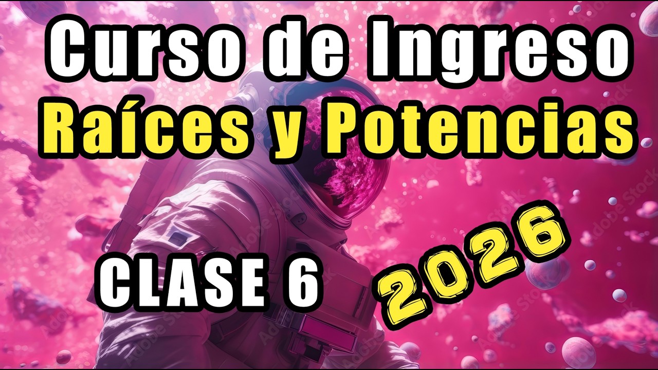 Raíces y Potencias Ingreso UNSa 2026