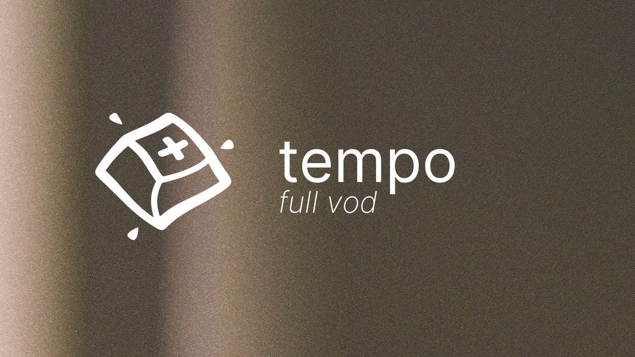 Mode Tempo Build — Full VOD