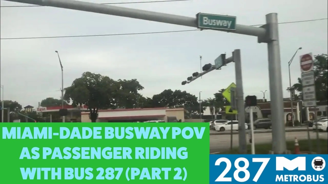 Riding Route 287 Saga Bay MAX: Dadeland Metrorail Stations to SW 216th St/102 Ave/CHI Health Center