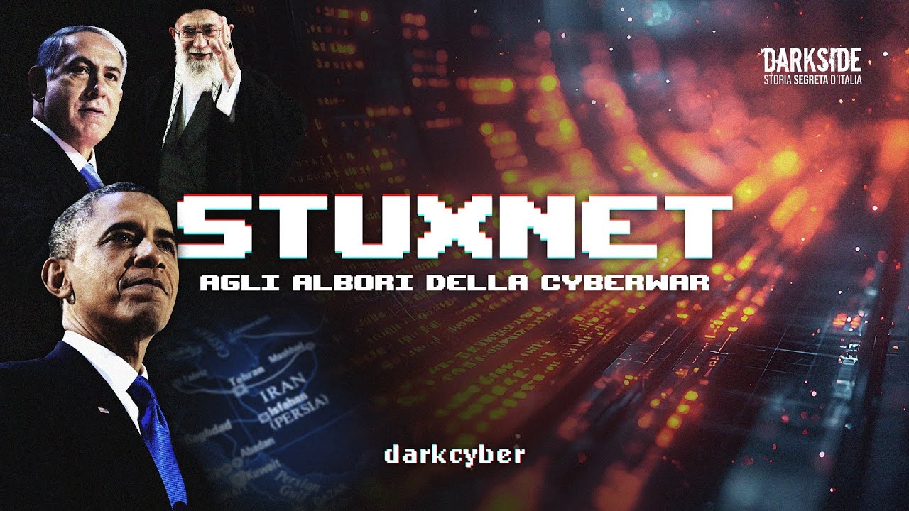 STUXNET. Agli albori della cyberwar