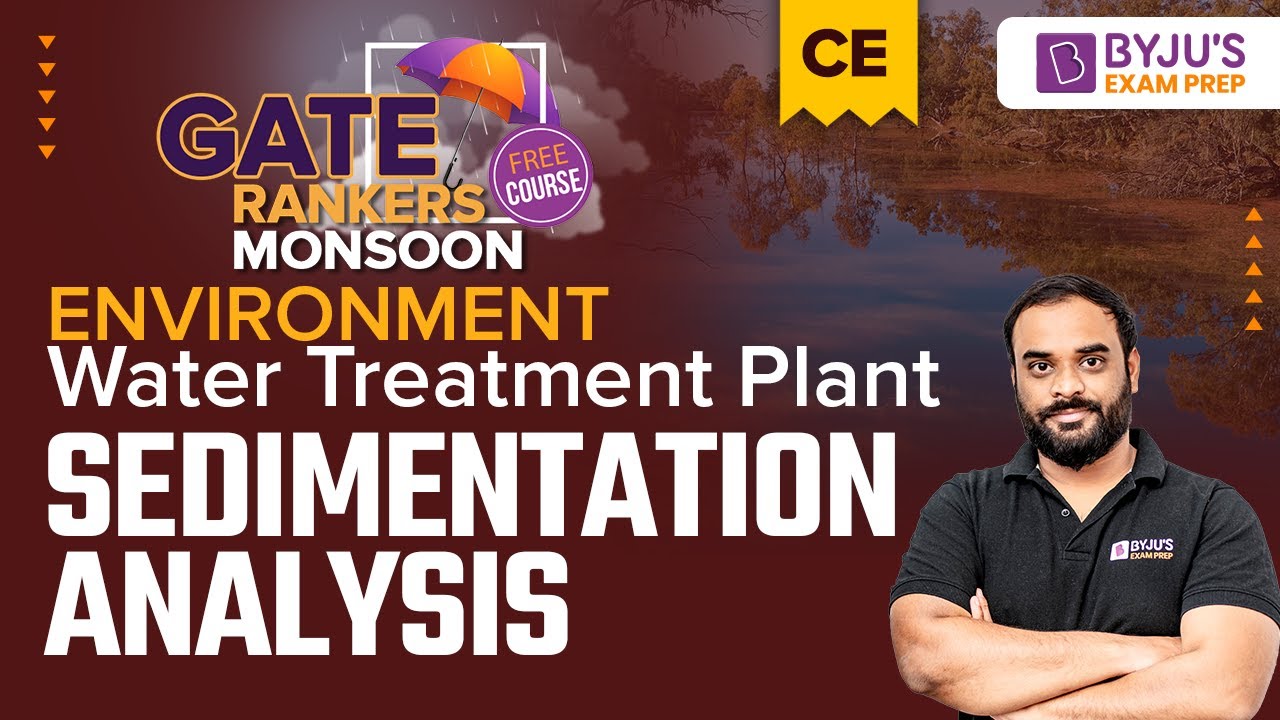 GATE 2023 Civil Engineering (CE) | Sedimentation Analysis in Water Treatment Plant | Environment