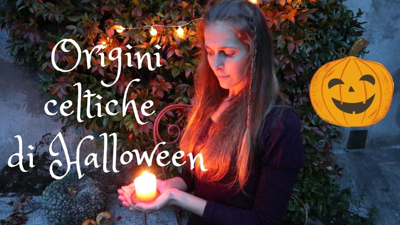 Halloween: le sue origini celtiche in Samhain. Storia, simboli e tradizioni.