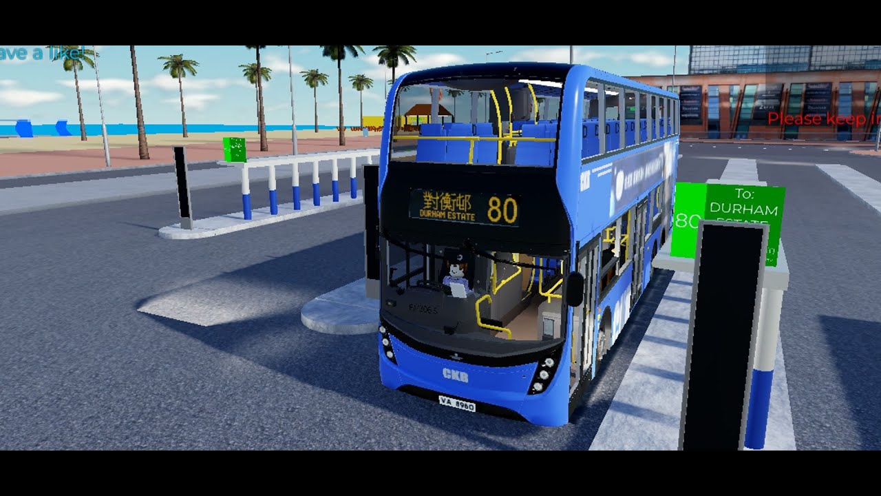 [Roblox Gameplay Ep125] Roblox 空之城80線(鈴木碼頭→對衡邨) Route 80(Suzuki Pier→Durham Estate)