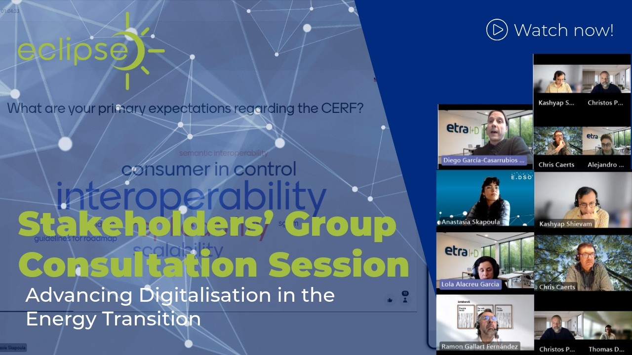 ECLIPSE Stakeholders’ Group Consultation Session | Advancing Digitalisation in the Energy Transition