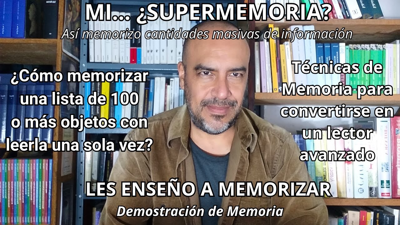 Como tener una Supermemoria para ser un Lector Avanzado