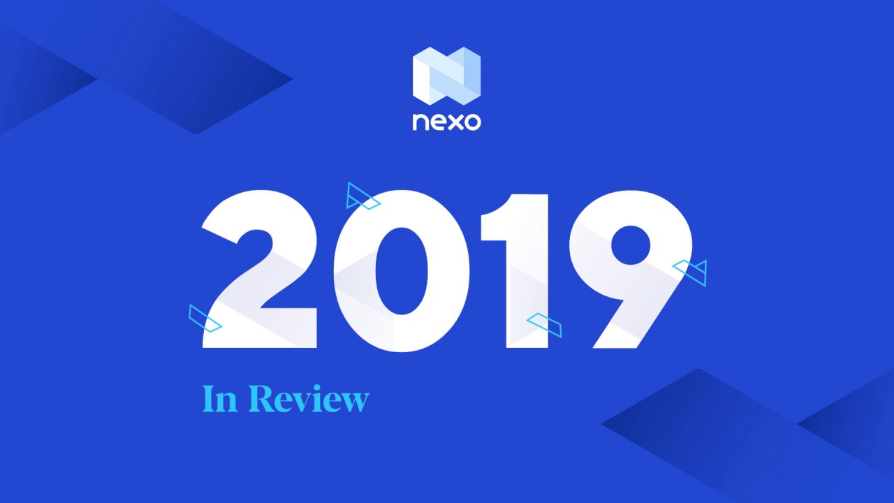 Nexo's 2019 in Review