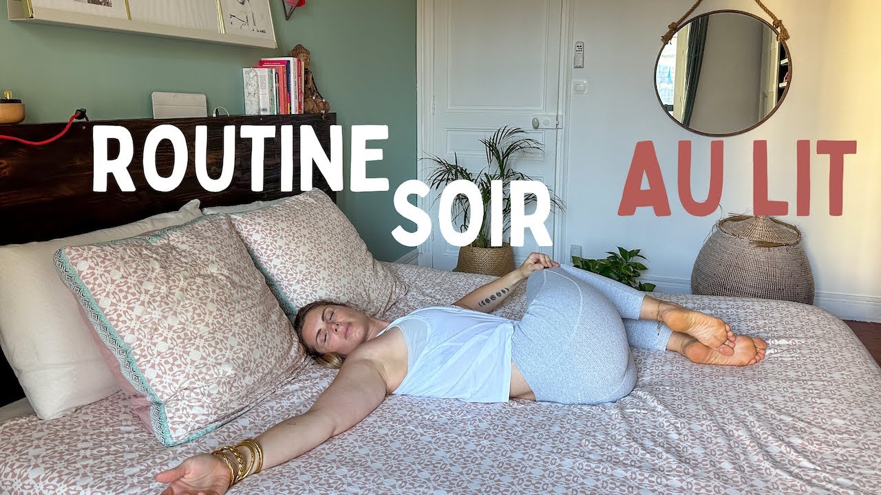 Relâcher les tensions physiques et calmer le mental : 5 minutes de Yoga avant d’aller dormir