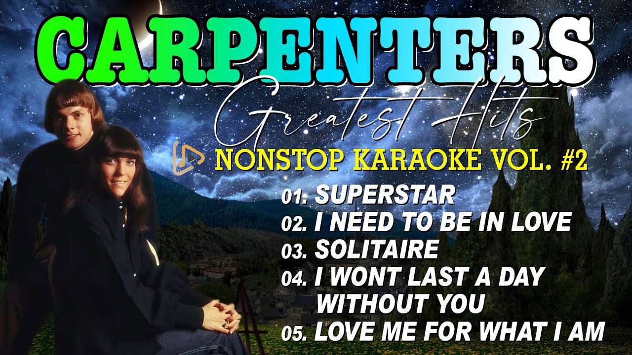 CARPENTERS GREATEST HITS NONSTOP KARAOKE VOL. 2 #instrumental #karaoke #videoke #medley #carpenters