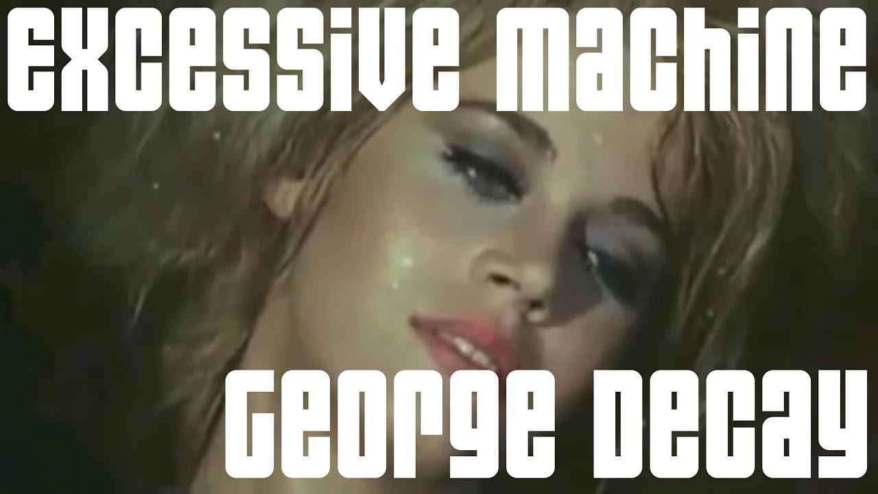 George Decay - Excessive Machine (Barbarella Trap Remix)