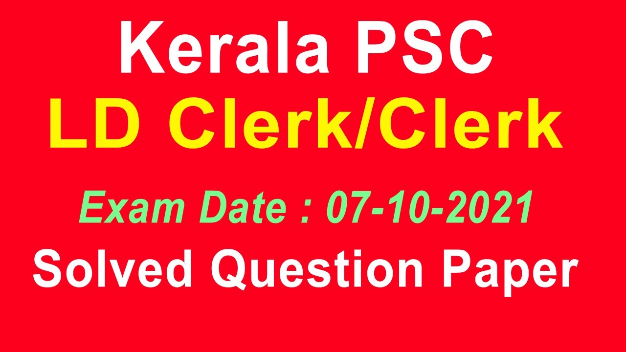 PSC LDC Solved Previous Question Paper 2021