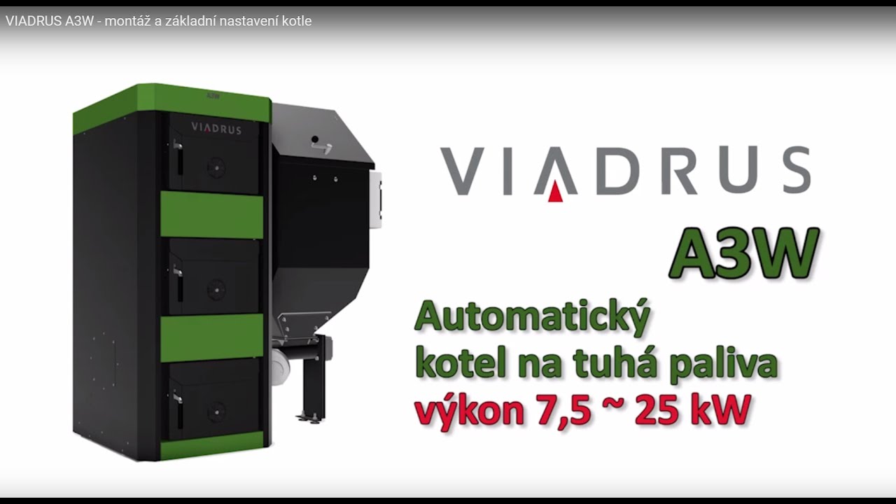 VIADRUS A3W -  montáž a základní nastavení kotle